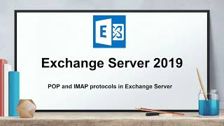 IMAP and POP protocols in Exchange Server | configure IMAP and POP services in Exchange Server 2019