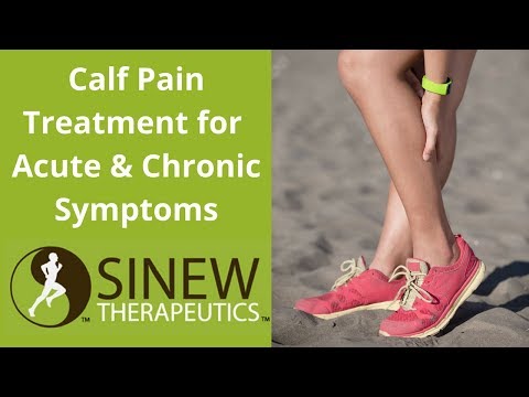 Calf Pain Treatment for Acute and Chronic Stage Symptoms Calf Pain Treatment for Acute and Chronic Stage Symptoms