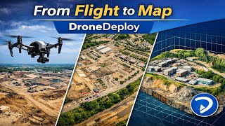 From Flight to Map: Drone Imagery Processing Workflows Part 1: Drone Deploy
