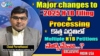 USCIS Announces New H1B selection Criteria for FY 2025 | Chand Parvathaneni | H1B visa fee increased