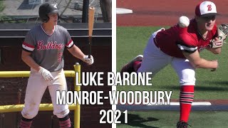 Luke Barone Monroe-Woodbury 2021 Baseball Highlights Summer 2019