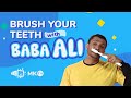 Popular Video Teaching Kids Manners | Hurray for Baba Ali - Brushing Teeth | Muslim Kids TV Popular Video Teaching Kids Manners | Hurray for Baba Ali - Brushing Teeth | Muslim Kids TV