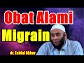 Resep JSR  untuk Migrain - dr. Zaidul Akbar