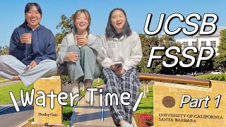 WATER TIME💦 The Truth about UCSB Life *FSSP edition* | part 1