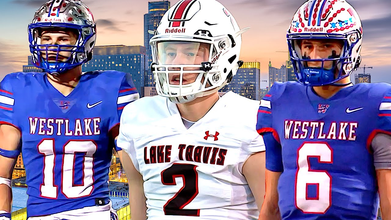 #3 Team In The Nation ! Austin Westlake (TX) Vs Lake Travis (TX) Texas ...