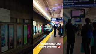 Inbound Expo Line SkyTrain at Waterfront Station 🇨🇦, #downtown #vancouver #shorts