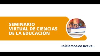 Seminario Fin de Carrera de Ciencias de la Educación