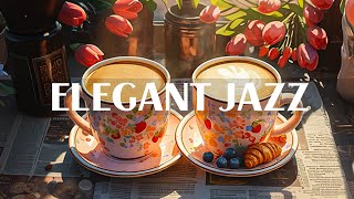 Elegant Coffee Jazz Music - Good Mood of Instrumental Soft Jazz Music & Relaxing