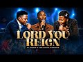 LORD YOU REIGN - Heshborn Neve ft Moses B, Grace Madenge (Official Live Video)