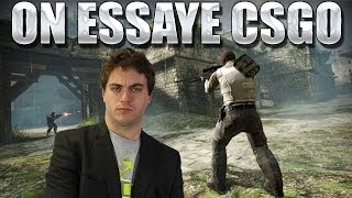 ZeratoR Fedetruk #15.1 : On essaye CSGO