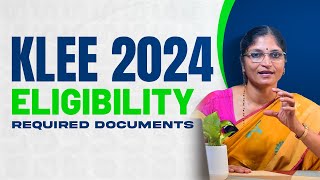 KLEE 2024 Eligibility Criteria | Important Documents | Kerala LLB Entrance Exam