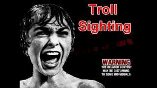 Amazing Troll Sighting - REAL \u0026 SCARY