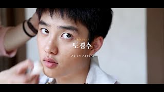 Happy KYUNGSOO Day Edit | 도경수 As an Actor.