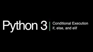 Python 3 Programming Course: 9 - If, Elif, and Else