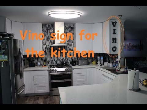 Making Vino Sign for the Kitchen Making Vino Sign for the Kitchen