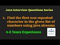 1. Find the first non repeated number in the given list using streams | Java Stream APIs coding