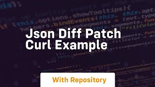 Json diff patch curl example