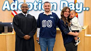 Adoption DAY! (Emotional)