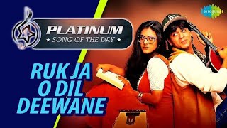 Ruk Ja O Dil Deewane - Full Song DilwaleDulhania Le Jayenge | Shah Rukh Khan, Kajol|Udit Narayan