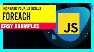 How to use forEach in JavaScript ? - Tutorial 2022 😃