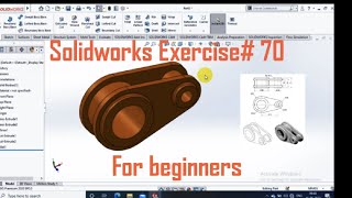 SOLIDWORKS EXERCISE 70 | 3D MODELLING FOR BEGINNERS