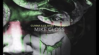 💎 Gunna X Lil Baby Type Beat - Mike Gloss (Prod. PAASHA)