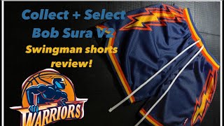 Welcome to The Bay Vol. 10 - We are Warriors! Collect + Select Bob Sura V2. Swingman Shorts Review!