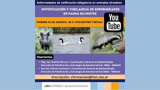 Ciclo de charlas Enfermedades de Notificación obligatoria en animales silvestres