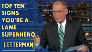 Top Ten Signs You're A Lame Superhero (See: "The Flash") | Letterman