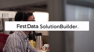 Introducing First Data SolutionBuilder