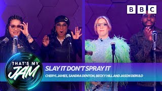 Slay It Don’t Spray It with Becky Hill, Jason Derulo and Salt-N-Pepa 💦 That’s My