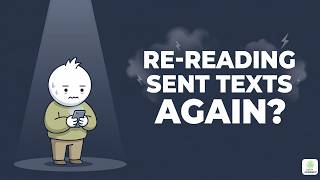 Everyday Psychology: The Science Of Re-Reading Sent Texts.