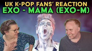 EXO - Mama - EXO-M Version - UK K-Pop Fans Reaction