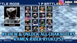 REVIEW & UNLOCK ALL CHARACTERS | Kamen Rider Ryuki PS1