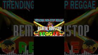 Nonstop Relaxing Reggae 2023 Mix  ( REGGAE SONGS FOREVER ) ALL TIME FAVORITE REGGAE SONGS 2023