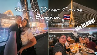 Meridian Dinner Cruise in Bangkok via Klook! 🇹🇭