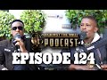 Ep 124 | Sunnyboy Montshiwa on Wrongful Arrest | Political Crimes | Crime Doesn’t Pay & Youth Power
