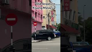 Old Streets In Kluang,Malaysia