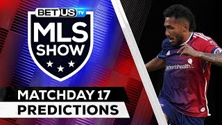 MLS Picks Matchday 17 | MLS Predictions, Best Soccer Odds & Free Tips