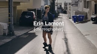 Erin Lamont | Choreographer (Documentary) The Lalas