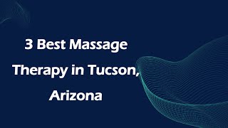 3 Best Massage Therapy in Tucson, Arizona | Massage Studios