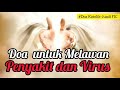 Doa untuk Melawan Penyakit dan Virus