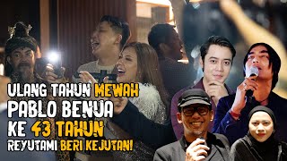 Ulang Tahun Mewah Pablo Benua ke 43 Tahun! Reyutami Beri Kejutan