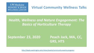 Health, Wellness and Nature Engagement: The Basics of Horticulture Therapy