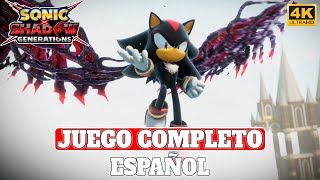 Sonic x Shadow Generations | Historia de Shadow en Español | PC Ultra 4K 60FPS