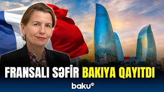 Fransa səfiri Makronla məsləhətləşdikdən sonra Bakıya geri döndü