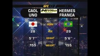 Caol Uno vs Hermes Franca