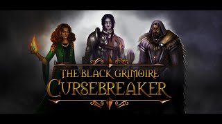 The Black Grimoire: Cursebreaker - DEMO Gameplay