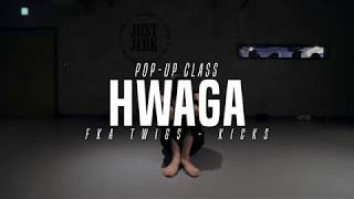 Hwaga Pop-up class | FKA twigs - Kicks | Justjerk Dance Academy