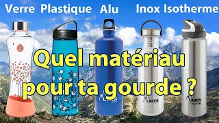 Quel matériau choisir pour ma gourde ?